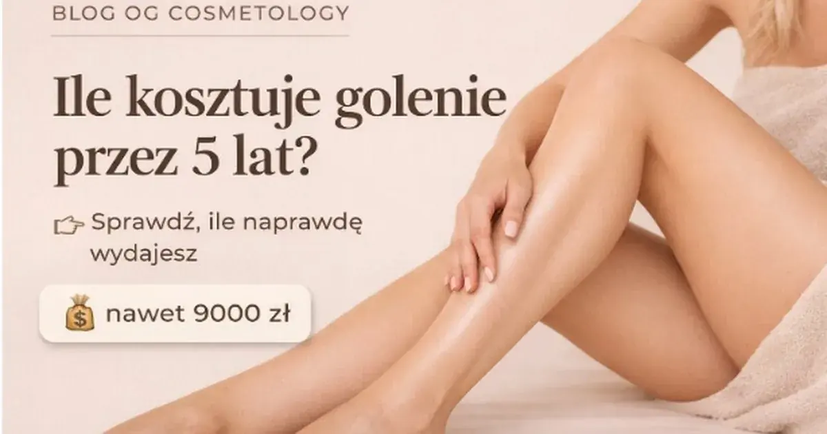 Ile naprawdę kosztuje golenie przez 5 lat? Porównanie z depilacją laserową